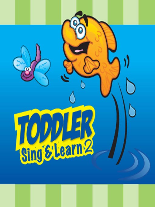 Title details for Toddler Sing & Learn 2 by Twin Sisters Productions - Available